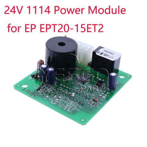 24V Power Module 1114-500007-00 for Electric  EP EPT20-15ET2